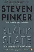 The Blank Slate: The Modern Denial Of Human Nature