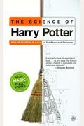 The Science Of Harry Potter: How Magic Really Works