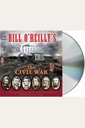 Bill O'Reilly's Legends and Lies: The Civil War