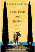 Birds, Beasts, And Relatives