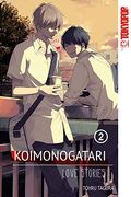 Koimonogatari: Love Stories, Volume 2: Volume 2