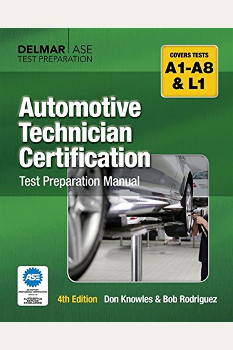 Buy Automotive Technician Certification Test Preparation Manual Book By Don Knowles