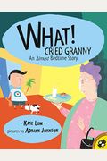 What! Cried Granny (Picture Puffins)