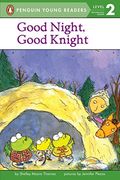 Good Night, Good Knight (Turtleback School & Library Binding Edition) (Easy-To-Read - Level 2)