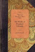 Works Of Jonathan Edwards: 2 Volume Set