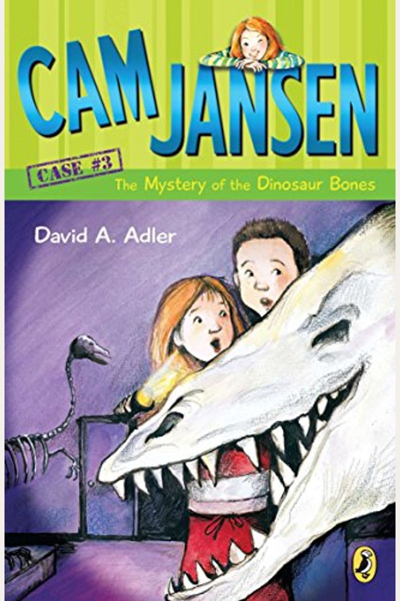 Cam Jansen And The Mystery Of The Dinosaur Bones