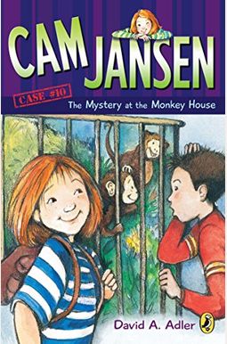 Cam Jansen: The Mystery Of The Monkey House #10 Cam Jansen: The Mystery Of The Monkey House #10