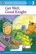 Get Well, Good Knight (Turtleback School & Library Binding Edition) (Puffin Easy-To-Read)