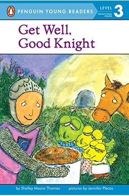 Get Well, Good Knight Get Well, Good Knight