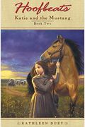 Hoofbeats: Katie and the Mustang Book 2