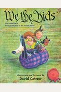 We the Kids: The Preamble to the Constitution of the United States