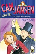 Cam Jansen: The School Play Mystery #21