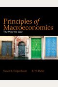 Principles of Macroeconomics: The Way We Live
