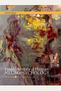 Fundamentals Of Human Neuropsychology
