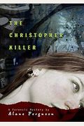 The Christopher Killer (Forensic Mystery)