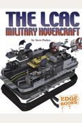 The Lcac Military Hovercraft