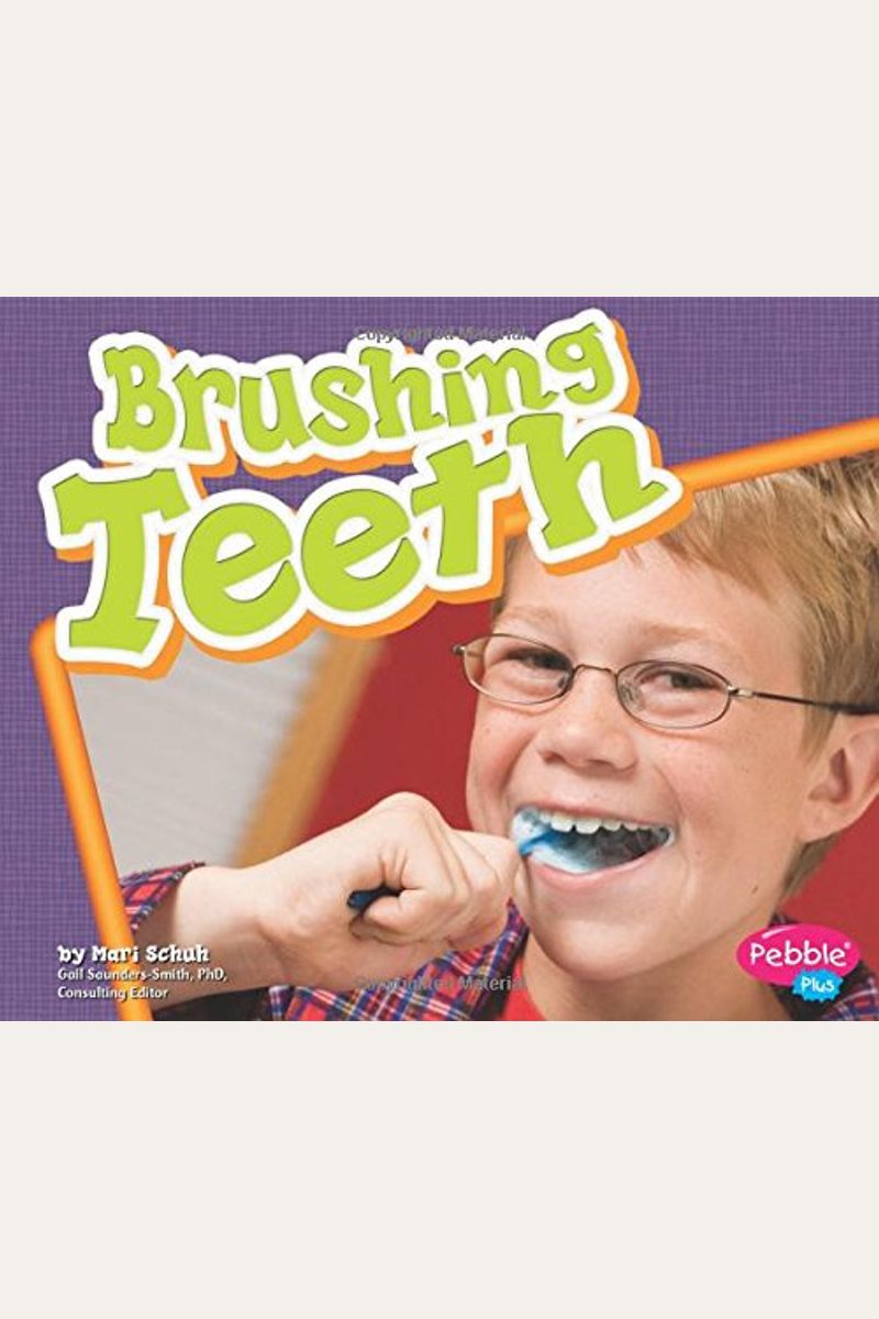 Buy Brushing Teeth Book By: Mari C Schuh