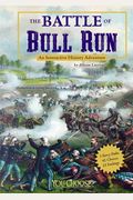 The Battle of Bull Run: An Interactive History Adventure (You Choose: History)