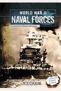 World War Ii Naval Forces: An Interactive History Adventure (You Choose: World War Ii)