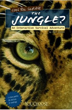 Can You Survive The Jungle? Can You Survive The Jungle?