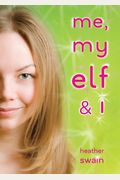 Me, My Elf & I