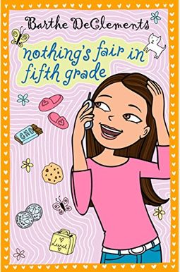 Nothing's Fair In Fifth Grade Nothing's Fair In Fifth Grade
