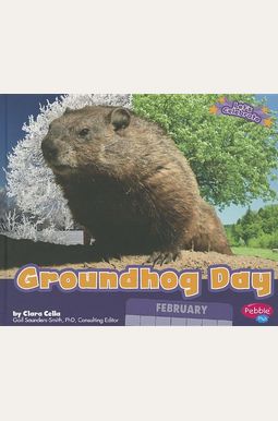Groundhog Day Groundhog Day
