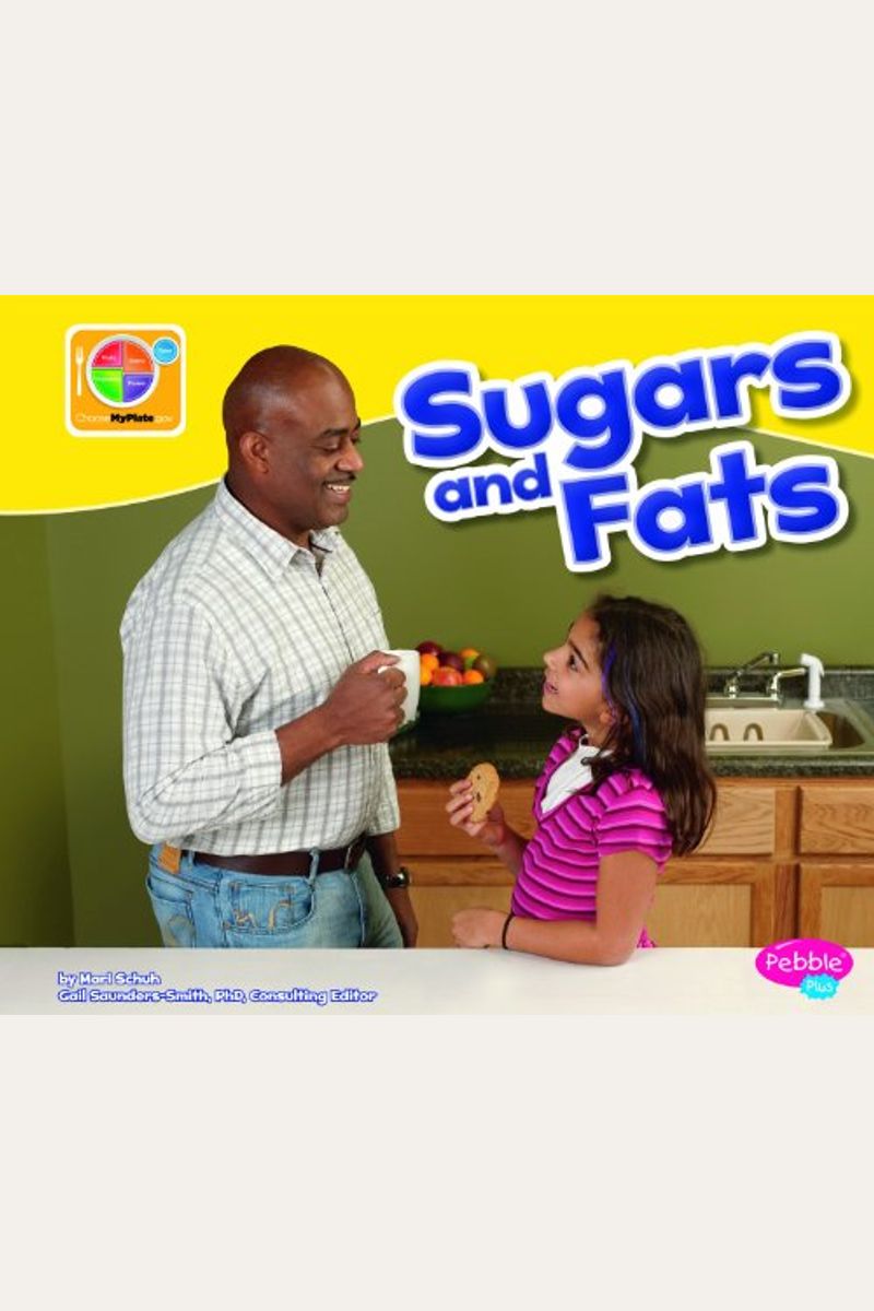 Sugars And Fats