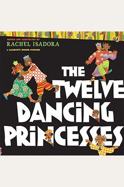 The Twelve Dancing Princesses The Twelve Dancing Princesses