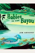 Babies In The Bayou