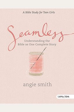 Seamless - Teen Girls Bible Study Leader Kit Seamless - Teen Girls Bible Study Leader Kit