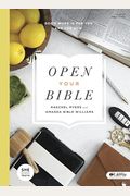 Open Your Bible - Bible Study Book: God's Word Is For You And For Now