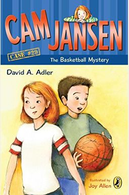 Cam Jansen: The Basketball Mystery #29 Cam Jansen: The Basketball Mystery #29