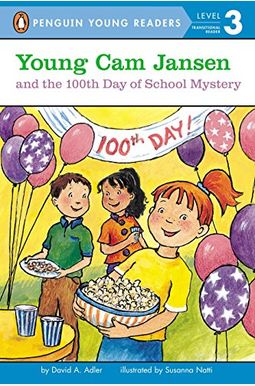 Young CAM Jansen and the 100th Day of School Mystery Young CAM Jansen and the 100th Day of School Mystery