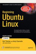 Beginning Ubuntu Linux: From Novice To Professional [With Cdrom]