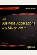 Pro Business Applications With Silverlight 5