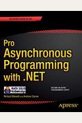 Pro Asynchronous Programming with .Net