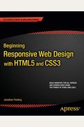 Beginning Responsive Web Design With Html5 And Css3