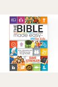 The Bible Made Easy - For Kids