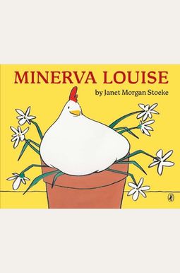 Buy Minerva Louise Book By: Janet M Stoeke