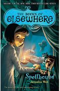 Spellbound: The Books Of Elsewhere: Volume 2