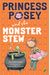 Princess Posey And The Monster Stew (Princess Posey, First Grader)