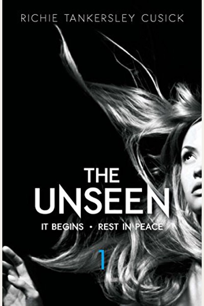 The Unseen Volume 1: It Begins/Rest In Peace