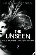 The Unseen 2: Blood Brothers/Sin And Salvation