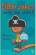 Ellray Jakes Walks The Plank (Turtleback School & Library Binding Edition)