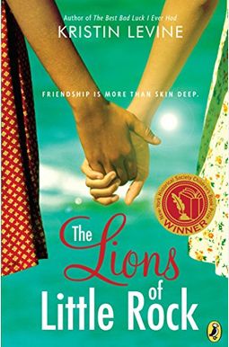 The Lions Of Little Rock (Friendship Is More Than Skin Deep) The Lions Of Little Rock (Friendship Is More Than Skin Deep)