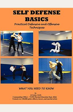 Buy Self Defense Basics: Practical Defensive And Offensive Techniques ...