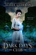 The Dark Days Club (A Lady Helen Novel)