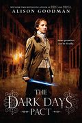 The Dark Days Pact (The Lady Helen Trilogy)