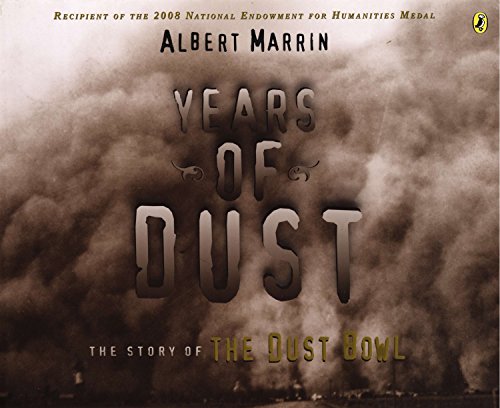 Buy Years Of Dust The Story Of The Dust Bowl Book By Albert Marrin   PRO0315166 